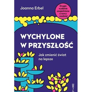 Wychylone w przyszłość