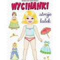Wycinanki. Stroje lalek. Cuda z papieru