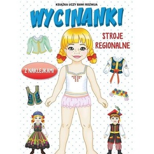 Wycinanki. Stroje regionalne z naklejkami