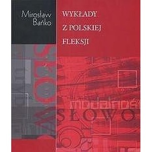 Wykłady z polskiej fleksji