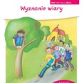Wyznanie wiary. Mali Odkrywcy Wiary