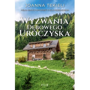 Wyzwania Dębowego Uroczyska