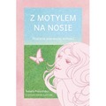 Z motylem na nosie. Historia pierwszej miłości