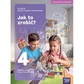 Zajęcia praktyczno-techniczne JAK TO ZROBIĆ? podręcznik klasa 4 szkoła podstawowa EDYCJA 2026