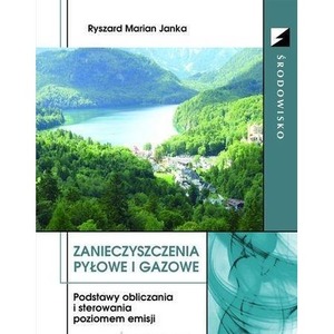 Zanieczyszczenia pyłowe i gazowe