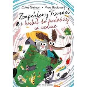 Zapchlony Kundel i kubeł do podróży w czasie