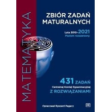 Zbiór zadań maturalnych 2010-2021 Matematyka PR
