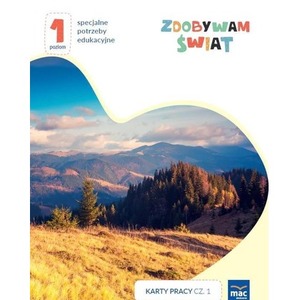 Zdobywam świat. Karty pracy cz.1 jesień Poziom 1