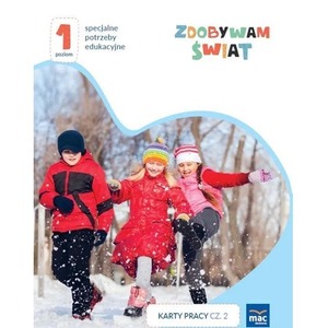 Zdobywam świat. Karty pracy cz.2 zima Poziom 1