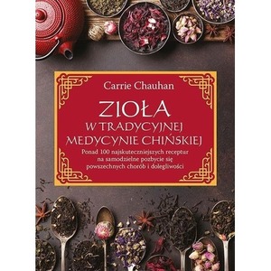 Zioła w Tradycyjnej Medycynie Chińskiej