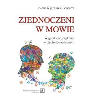 Zjednoczeni w mowie. Względność językowa w...