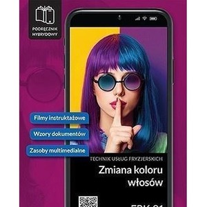 Zmiana koloru włosów. Kwalifikacja FRK.01. cz.2