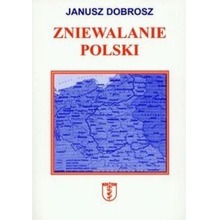 Zniewalanie Polski