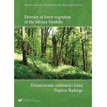 Zróżnicowanie roślinności leśnej Pogórza Śląskiego