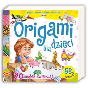 ZWIERZĘTA. Origami dla dzieci